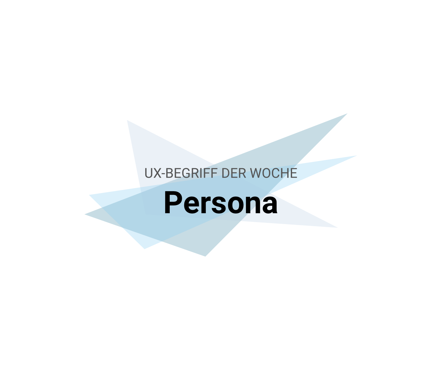 UX-Begriffe kurz erklärt: "Persona"